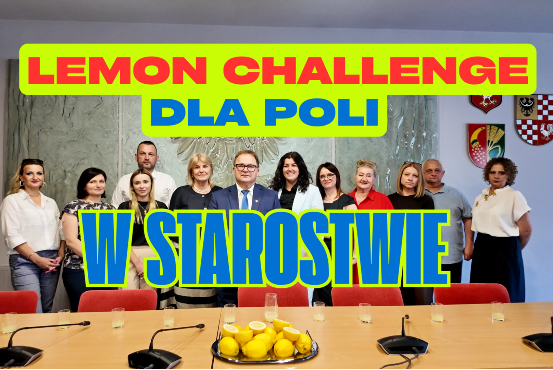 Lemon Challenge w Starostwie Powiatowym w Oławie